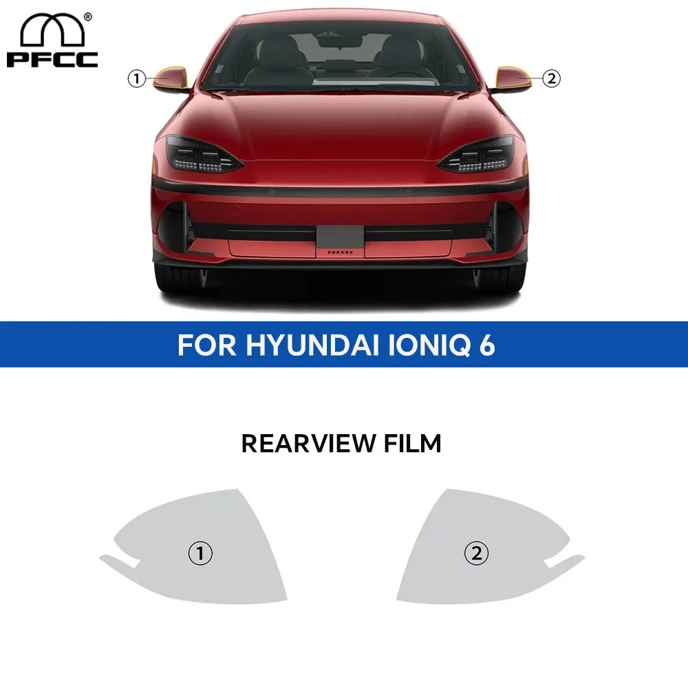 

For Hyundai IONIQ 6 2024 Car Headlight Rearview PPF Film B C Pillar Paint Protection Sticker Anti-scratch Transparent Repair