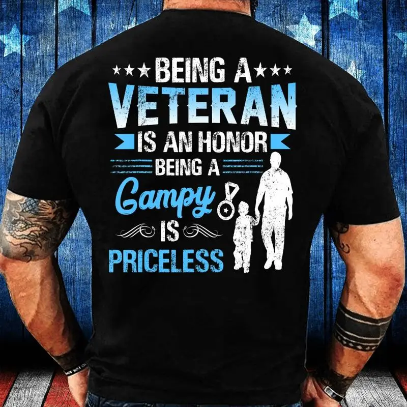 

Veteran T Shirt Being A Is An Honor Gampy Price