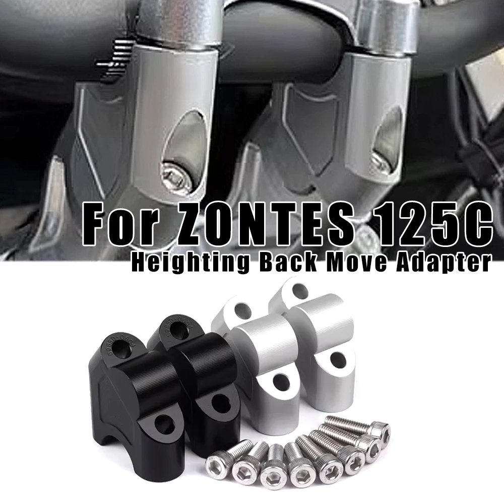 Motorcycle Handlebar Riser Clamp Mount Handle Bar Heighting Back Move Adapter Accessories For ZONTES 125C C125 125-C