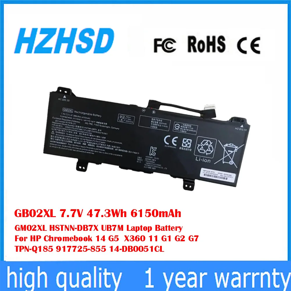 

GB02XL 7.7V 47.3Wh 6150mAh GM02XL HSTNN-DB7X UB7M Laptop Battery For HP Chromebook 14 G5 X360 11 G1 G2 G7 TPN-Q185 917725-855
