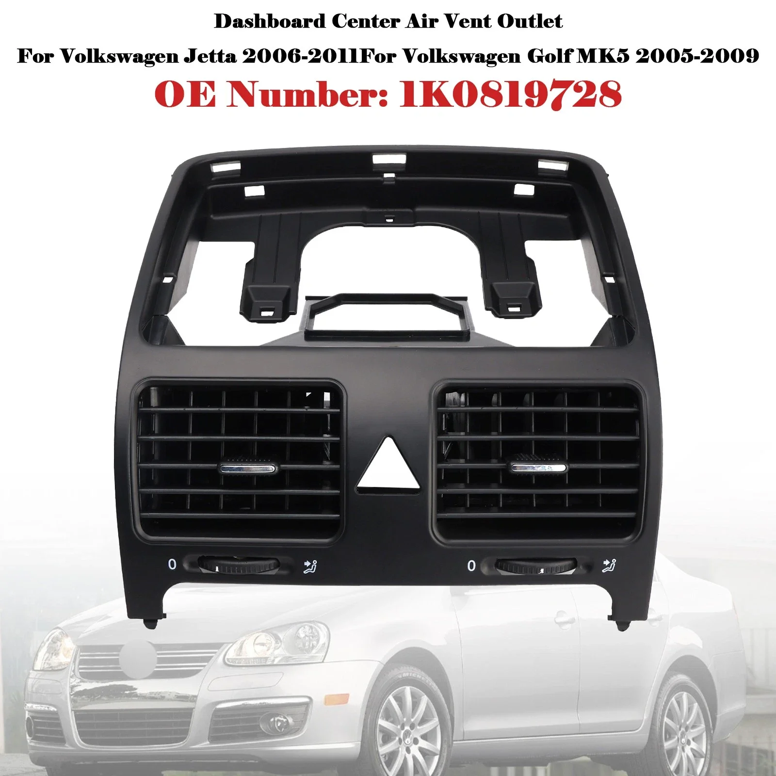 

Car Black Front Dash Center Dashboard Air Conditioning Air Outlet Vent 1K0819728 For VW Jetta MK5 Rabbit 2005-2009