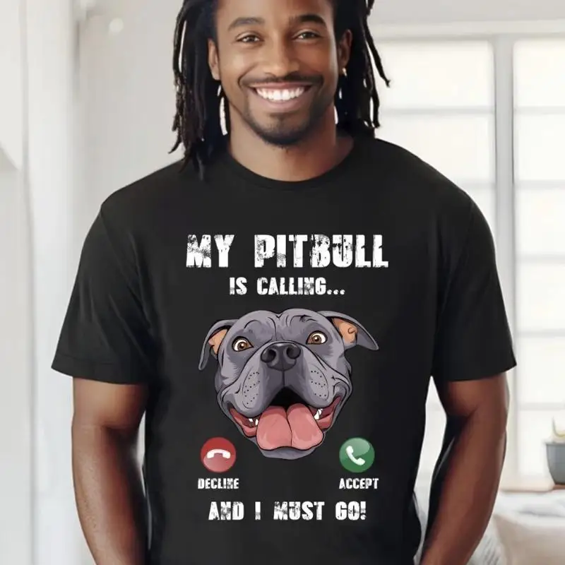 تي شيرت Pitbull Calling I Must Go Funny Pitties Dog Lover Owner مقاس S 5Xl #1
