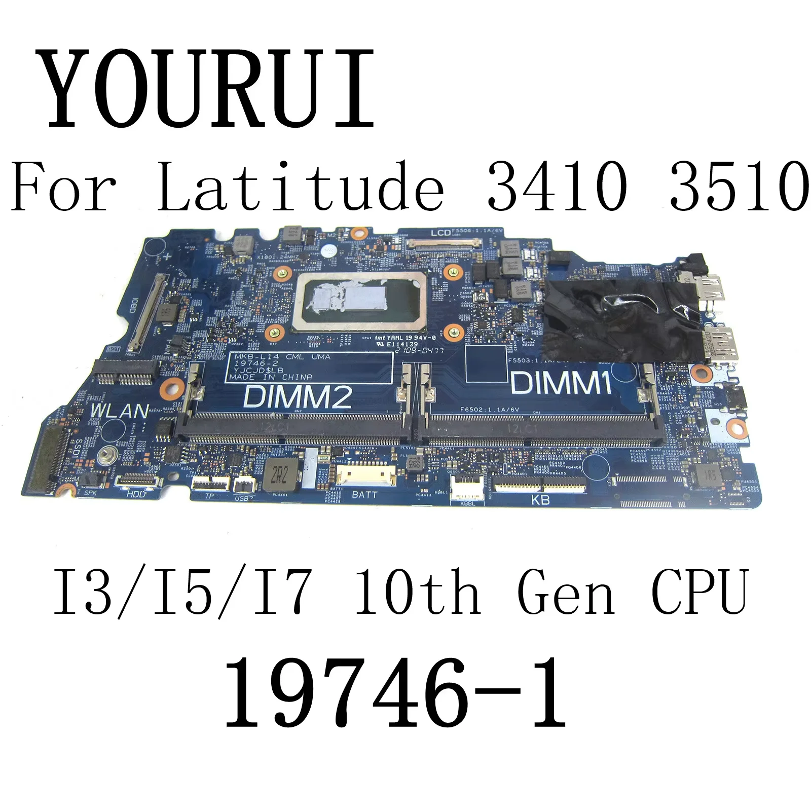 

For Dell Latitude 3410 3510 Laptop Motherboard with I3-10110U/I5-10310U/I7-10510U CPU CN-0J6VTW CN-02G2J7 CN-0MYG77 19746-1