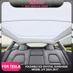 Upgrade Ice Crystal Sunroof Sunshade For Tesla Model 3 Highland 2024-2017 Car Sun Visor For Model Y 23-21 Interior Accessories
