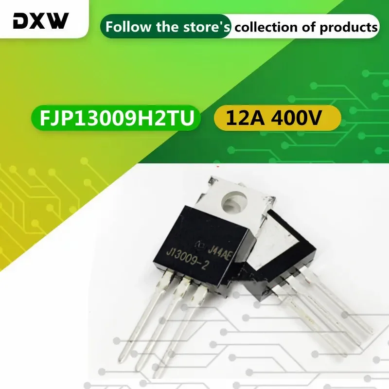 10PCS FJP13009H2TU  J13009-2 TO-220 Switching Transistor 12A 400V 100% New