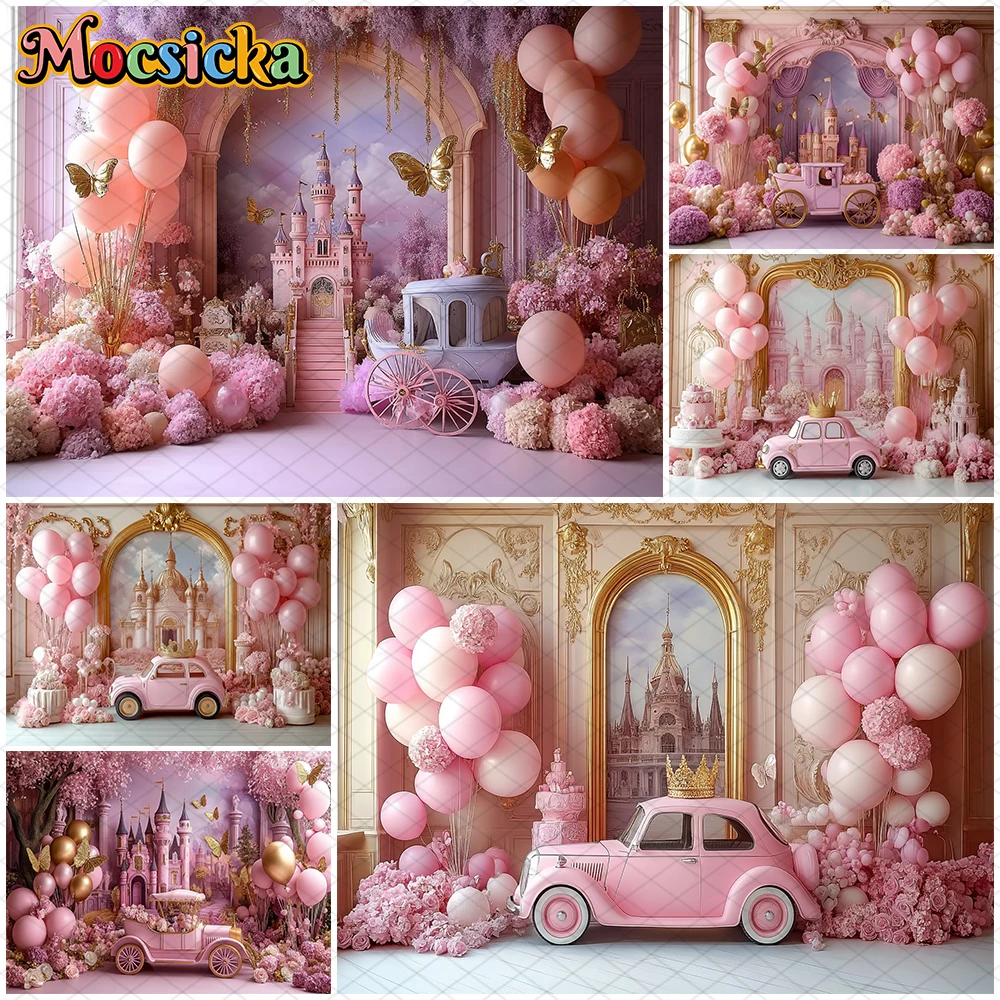 

Mocsicka Photography Background Pink Castle Car Balloon Flower Birthday Party Decorations Photo Backdrop Studio Palace Wallpaper