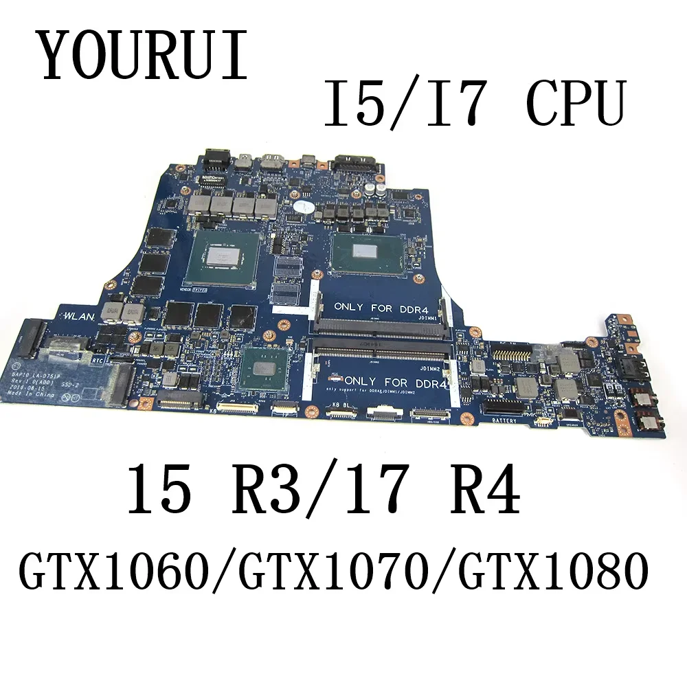 

BAP10 LA-D751P For DELL Alienware 15 R3 17 R4 Laptop Motherboard With I5/I7 CPU and GTX1060/GTX0170/GTX108 GPU mainboard