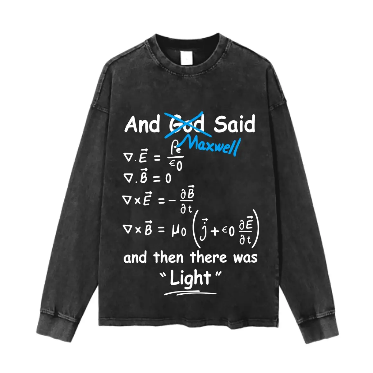

“Maxwell’s Equations” - Science Art Autumn Vintage Long-Sleeved T-Shirt Fashion Streetwear Blouse Clothing Tops