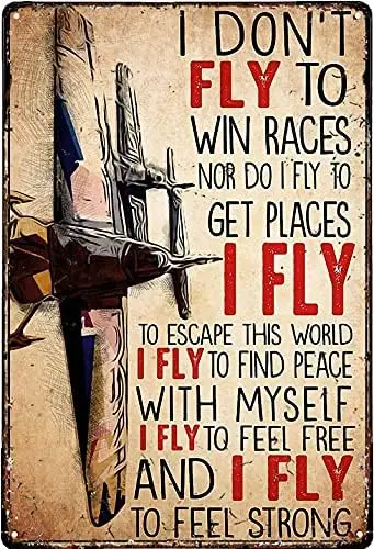 Metal Plate Tin Sign I Don't Fly to Win Races Air Racing Vintage Sign Metal Tin Sign for Bar/Cafe/Home/Kitchen/Restaurant/Ga