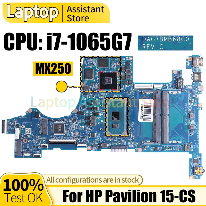 For HP Pavilion 15-CS Laptop Mainboard DAG7BMB68C0 L67285-601 L67285-601 862398-855i7-1065G7 MX250 Notebook Motherboard