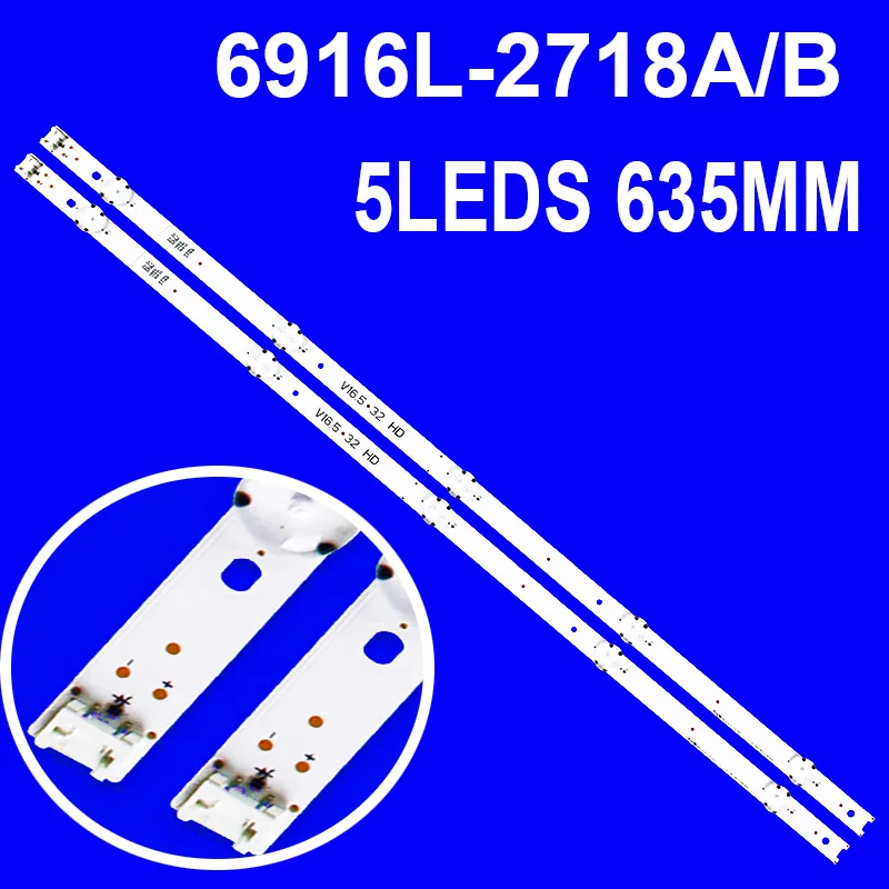 

2 шт. светодиодные ленты с подсветкой для телевизоров 6916L-2718A 2718B 32LH515B 32LJ600b V16.5 32 HD ART3 2718