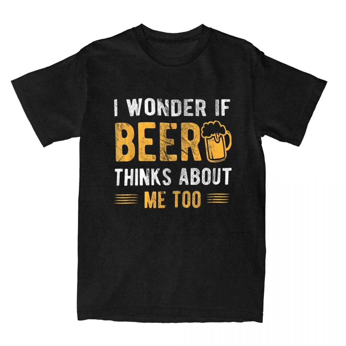 I Wonder If Beer Thinks About Me Too T-Shirt Men Vintage Pure Cotton Tees Funny Drinking Beer Lover T Shirts Graphic Clothing