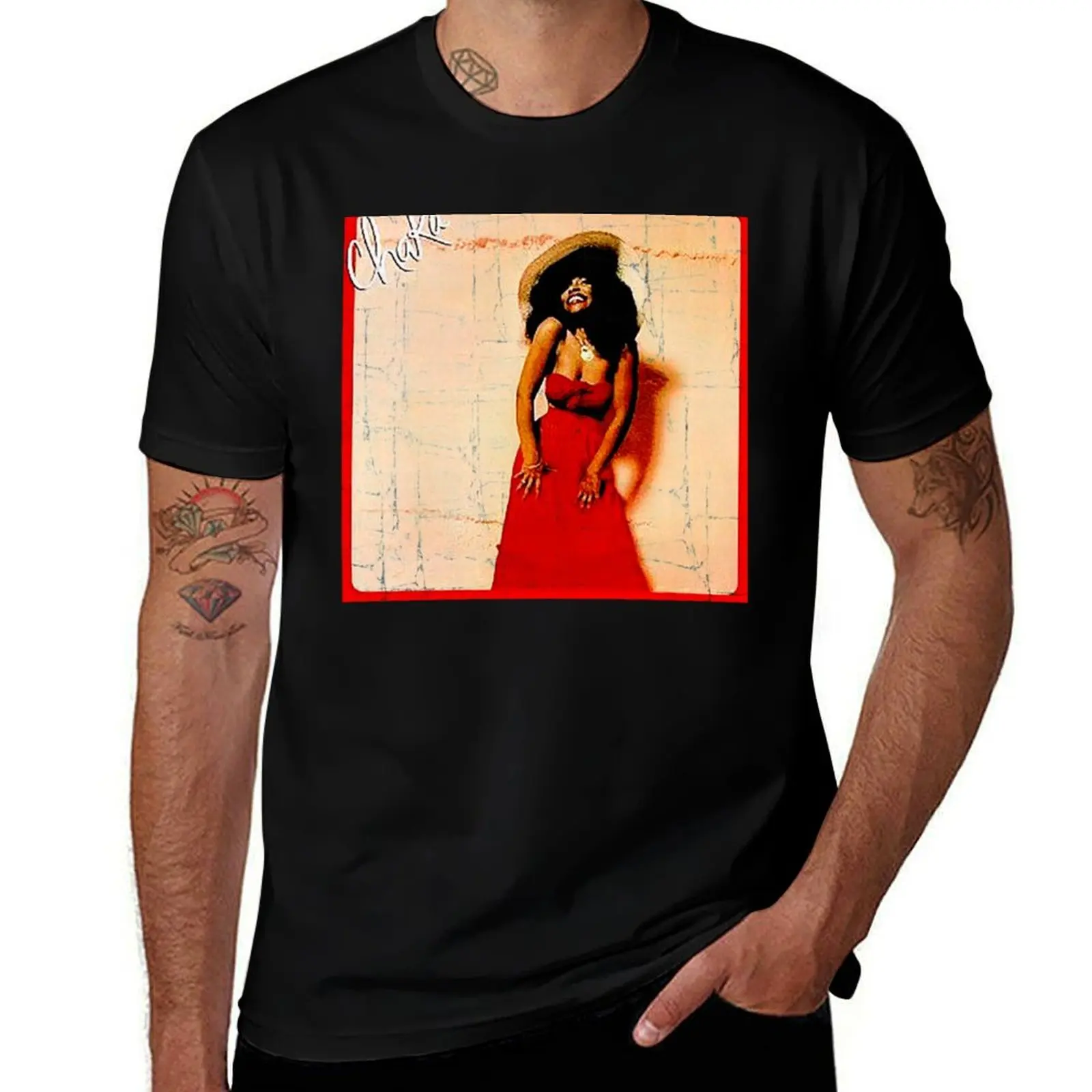 

Chaka Khan Classic T-Shirt man t shirt summer man tshirt T-Shirt