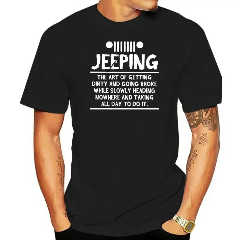 Jeeping The Art Of Getting And Going Broke While Slowly Heading Nowhere Version2 t-shirt  Graphic t shirt en T Shirt funny