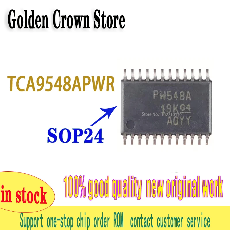 10Pcs/Lot TCA9548APWR TCA9548A PW548A TCA9548APWT TCA9548APW TCA9548 SOP-24 chipset New and Original In Stock