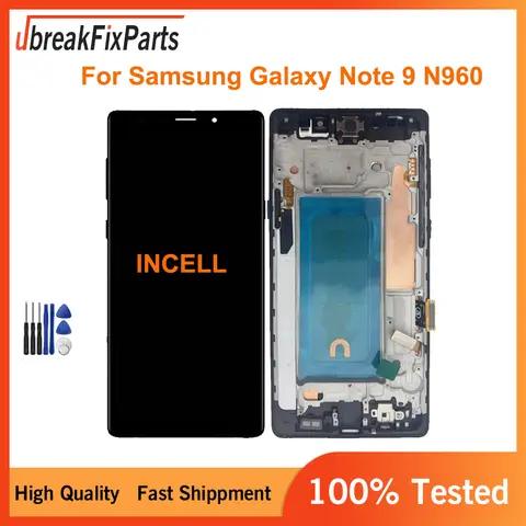 For Samsung Galaxy Note 9 N960 Incell LCD Touch Screen Digitizer Display Tools