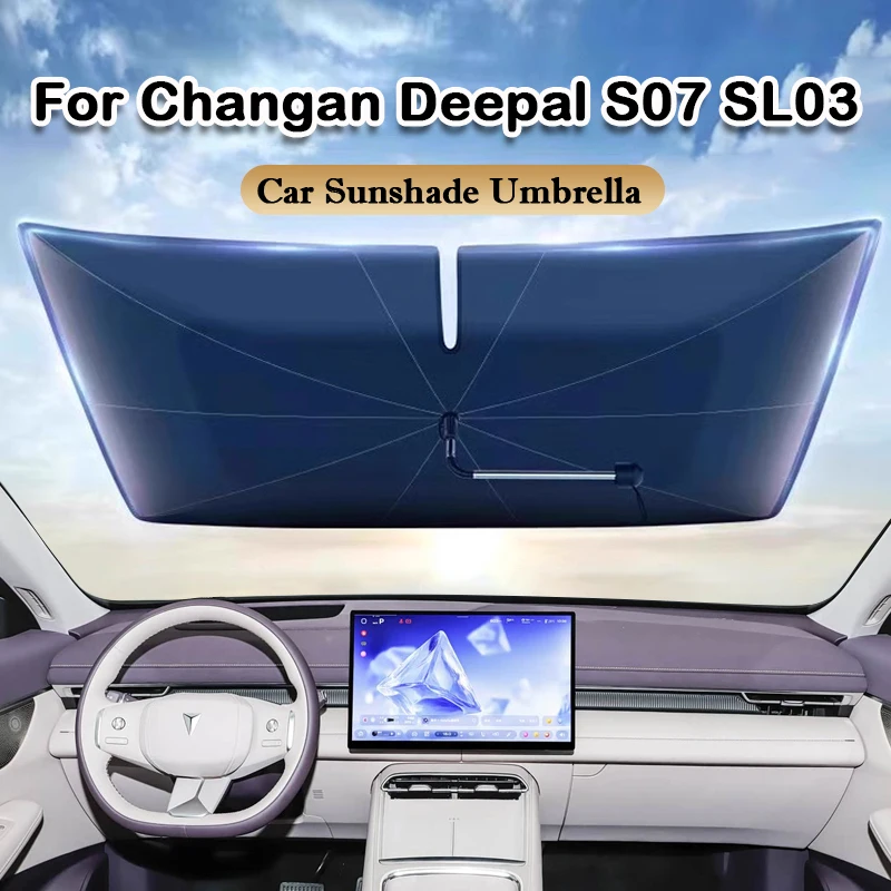

For Changan Deepal S07 SL03 Car Front Windshield Sunshades Umbrella Auto Interior Foldable Summer Sun Protechor Accessorie Part