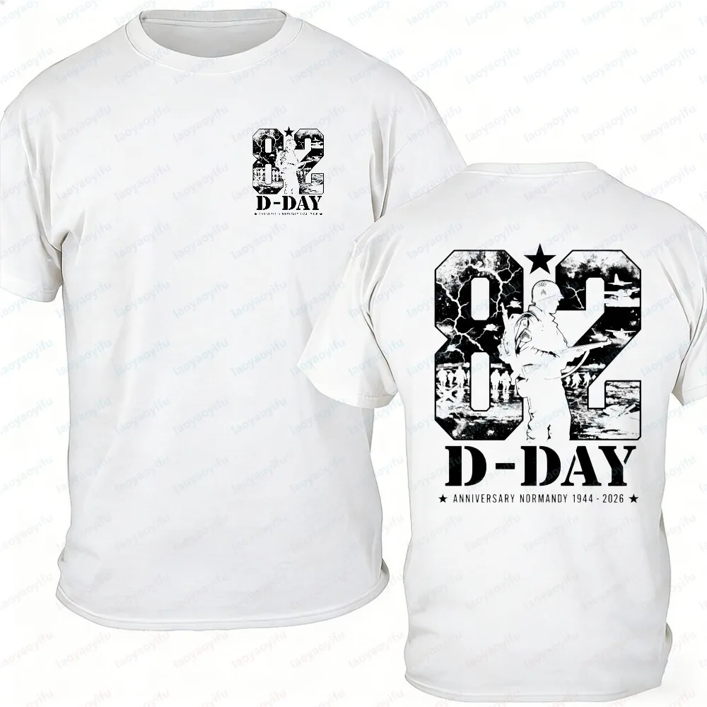 82nd Anniversary D-Day Normandy Landing 2026 T-Shirt Men's Soldier Silhouette 1944-2026 Double-Sided Print Cotton Casual Tops view 2