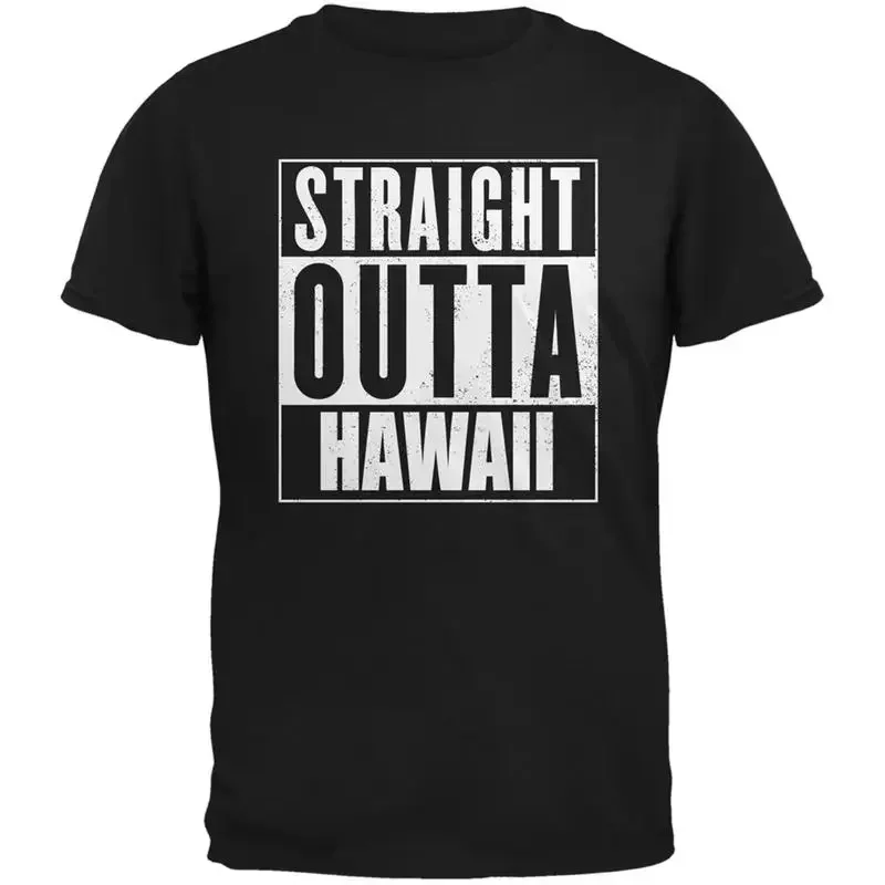 Straight Outta Hawaii Black Adult T Shirt