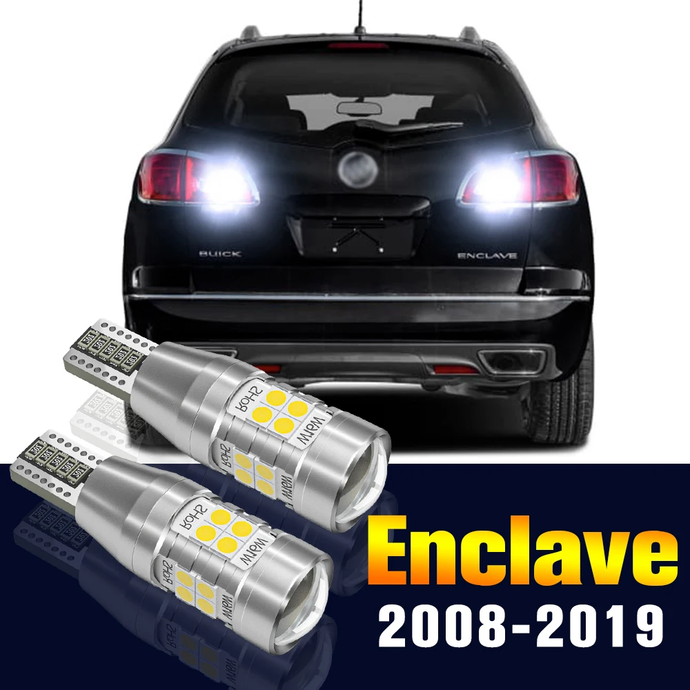 2x LED Reverse Light Bulb Backup Lamp For Buick Enclave 2008-2019 2009 2010 2011 2012 2013 2014 2015 2016 2017 2018 Accessories