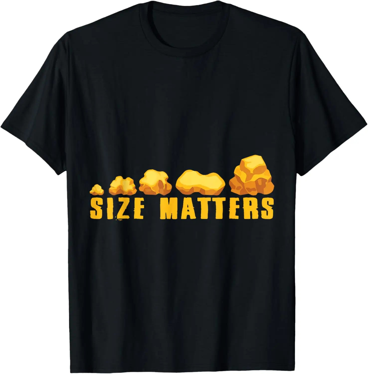 Size Matters Gold Panning Gold Miner Digger Treasure Hunting T-Shirt