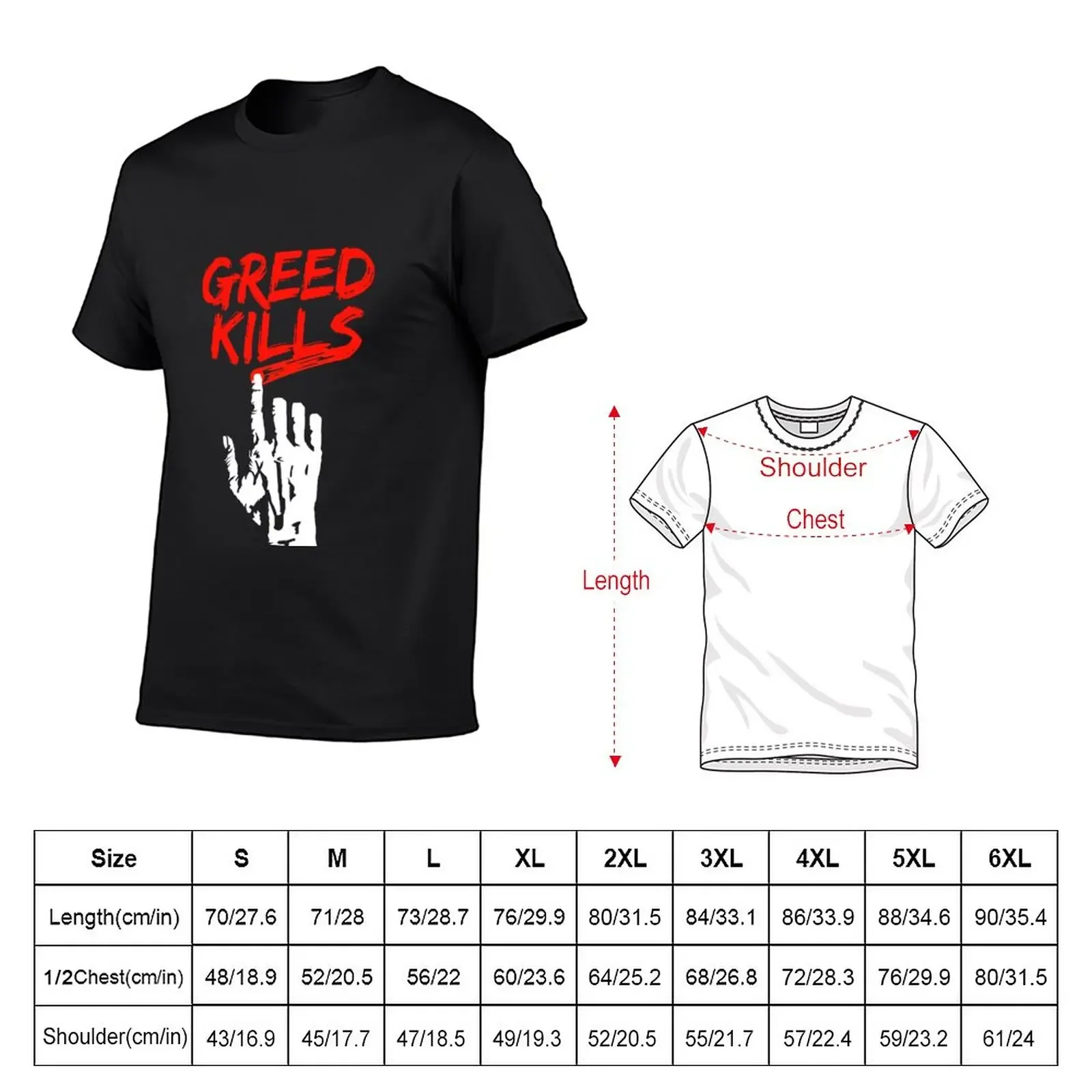 Greed Kills T-Shirt summer clothes tees sports fans sweat shirts, men