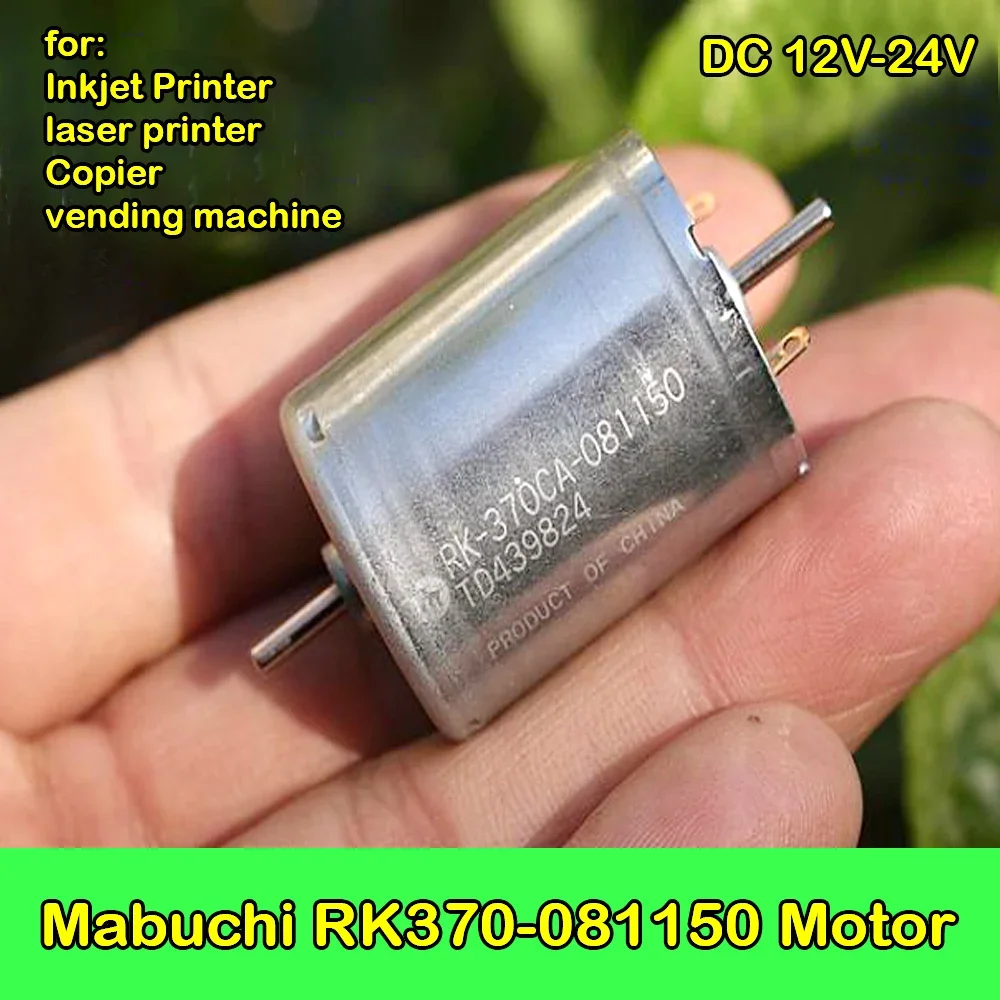 Mabuchi RK370-081150 Motor DC 12-24V Copper Alloy Carbon Brush 3450RPM Low Speed for Inkjet Laser Printer Copier Vending Machine