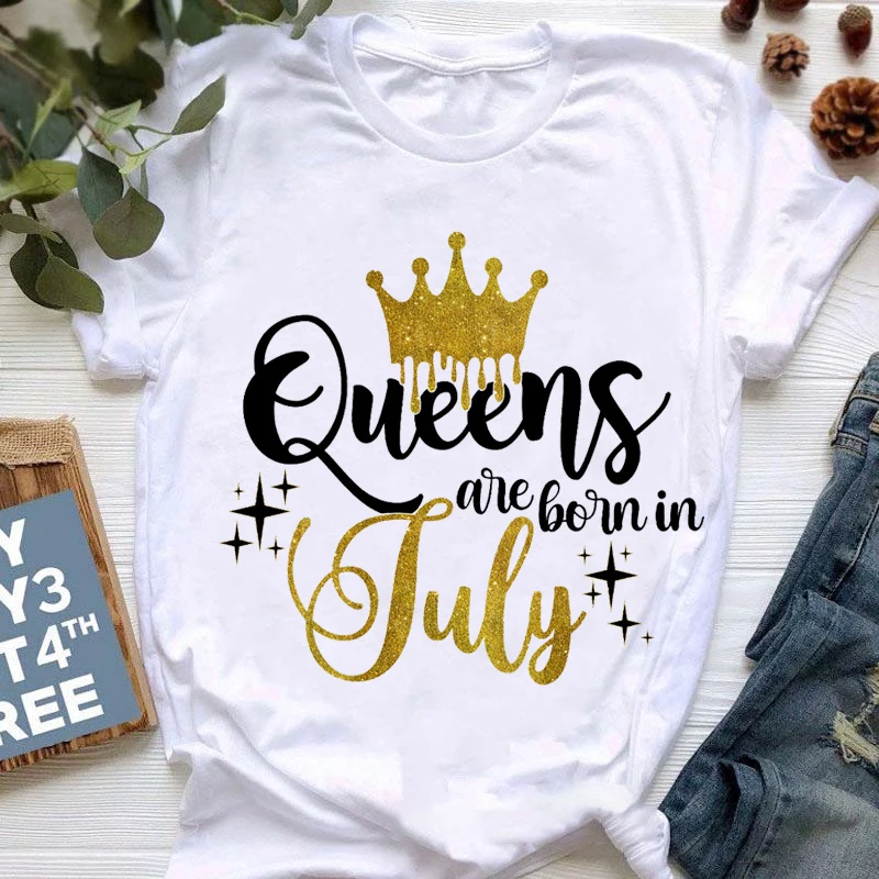 Rainha das mulheres nascem em janeiro a dezembro, Coroa Dourada, T-shirt com estampa gráfica, roupas femininas, camiseta, tops de presente de aniversário