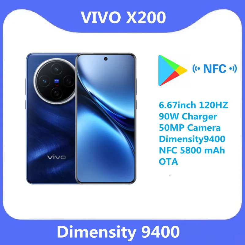 New Original VIVO X200 5G Cell Phone 6.67inch 120HZ 90W Charger 50MP Camera Dimensity9400 NFC 5800 mAh OTA