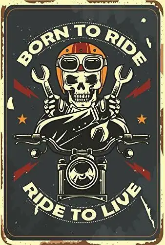 Born to Ride Ride to Live Vintage Retro Man Cave Bar Sign -Aluminum