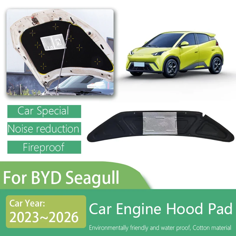 

For BYD Seagull Dolphin Mini 2023 2024 2025 2026 Car Sound Insulation Mat Soundproof Hood Engine Insulation Pad Auto Accessories