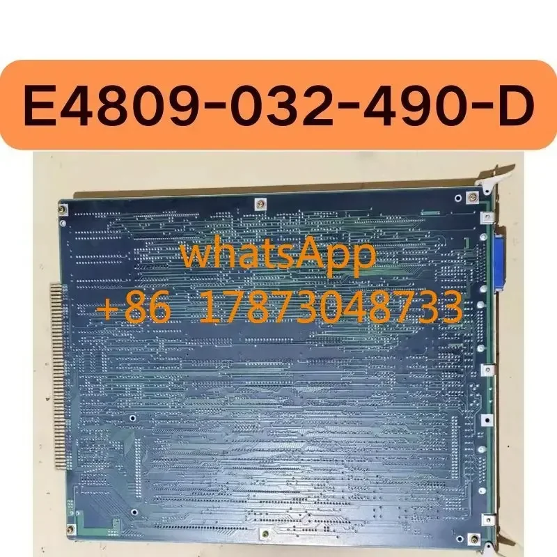 The second-hand E4809-032-490-D system board tested OK and its functions are intact