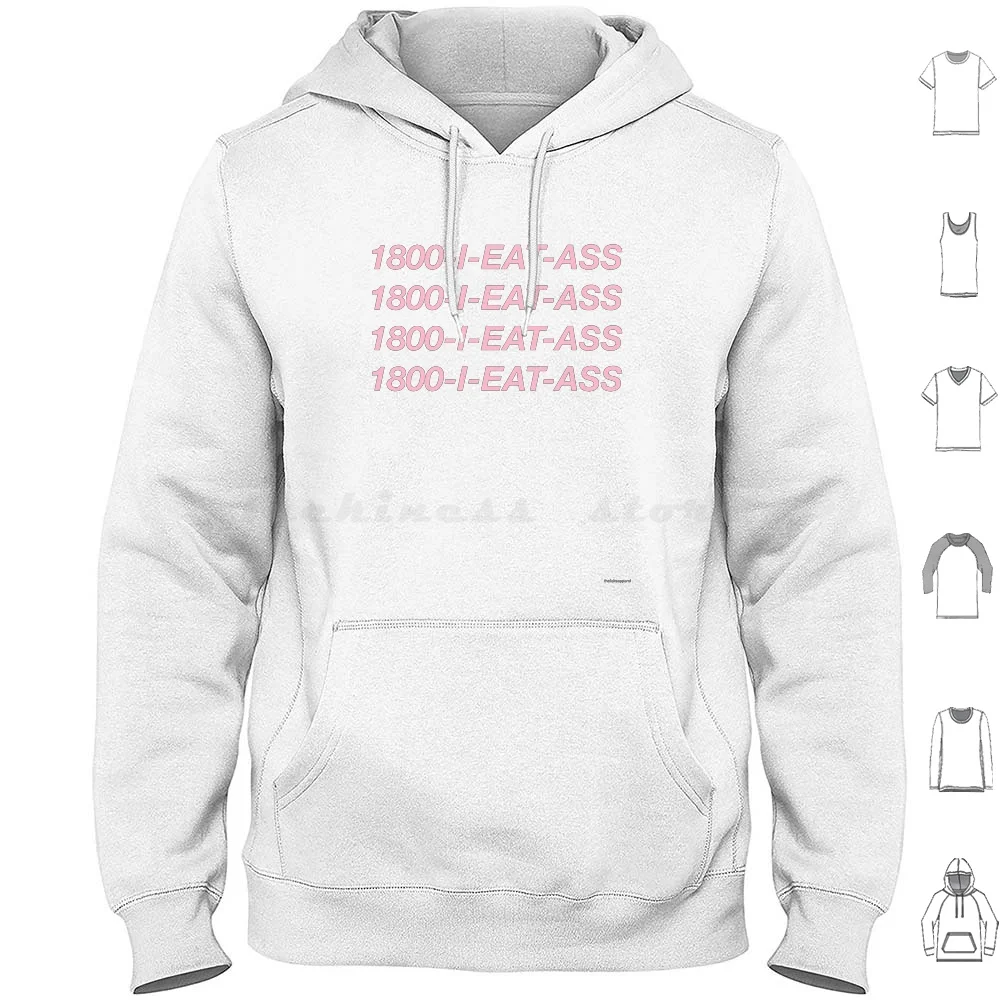 

1800 I Eat Ass Hoodies Long Sleeve Meme I Eat Ass Eat Ass Funny Meme Filthy Frank Papa Franku