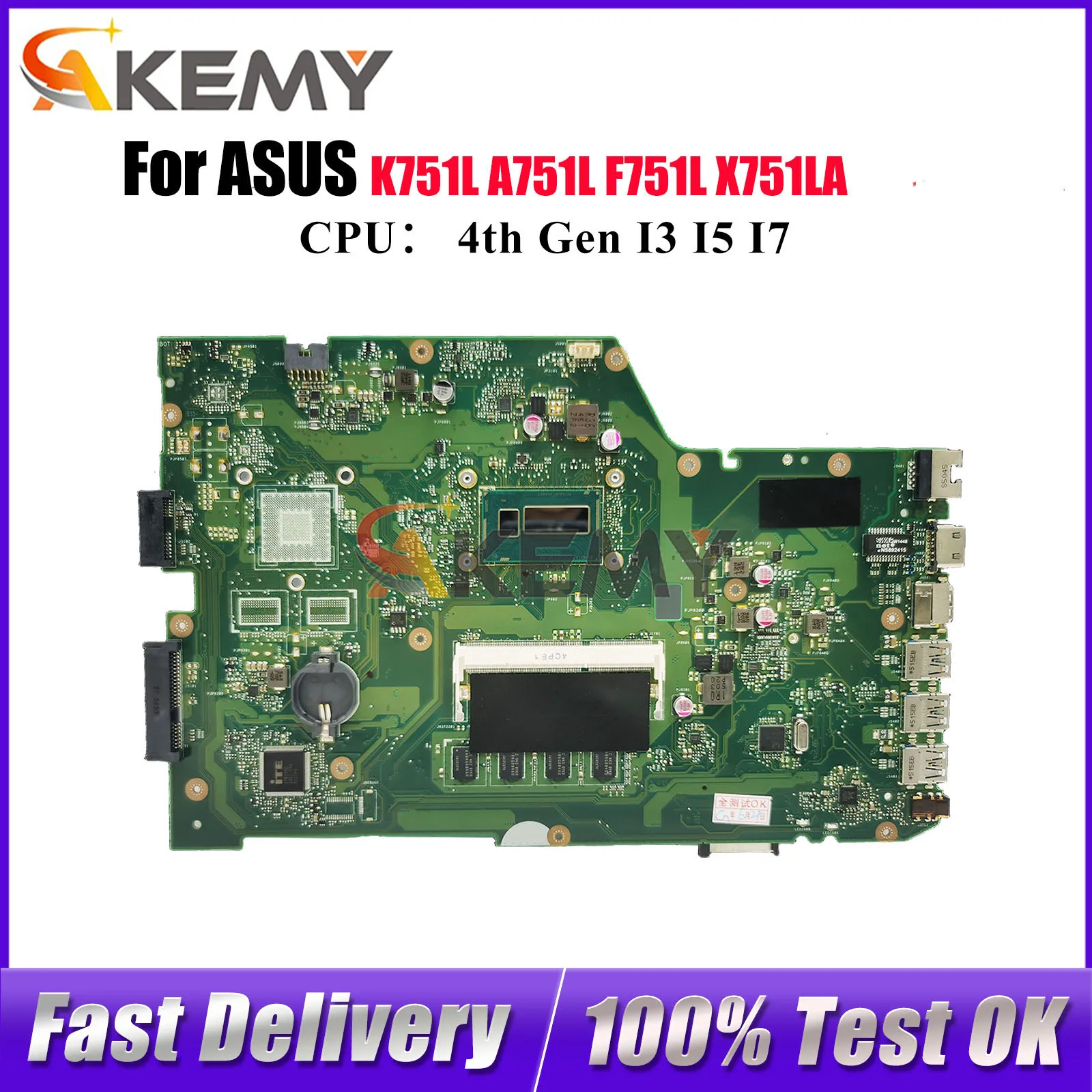 

X751LA Laptop Motherboard For ASUS X751LK X751LD X751LJ K751L X751LDV F751L X751L X751LN X751LB A751L Mainboard W/ I3 I5 I7 CPU