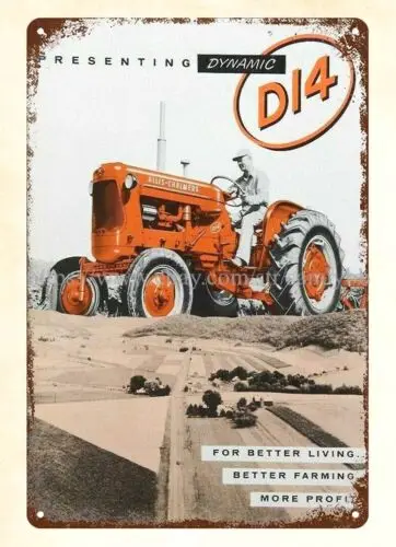 1957 ALLIS-CHALMERS DYNAMIC D14 TRACTOR metal tin sign Barnyard Country Farm