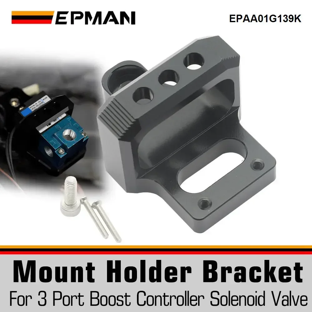 EPMAN For MAC Boost Control Solenoid Valve Mount Holder Bracket 3 Port Billet Aluminum Universal EPAA01G139K