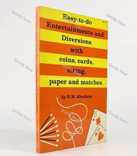 2025 R.M. Abraham - Easy to Do Entertainments and Diversions With Cards, Strings, Coins, Paper and Matches -Magic tricks