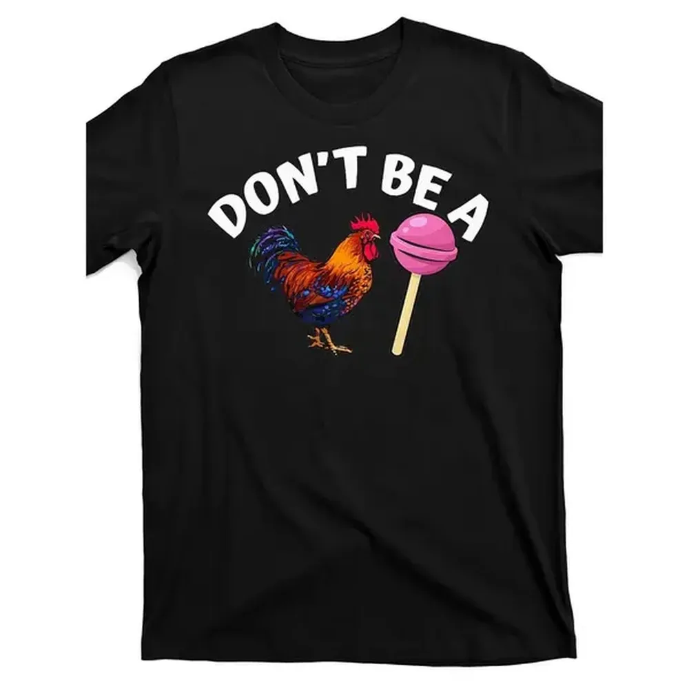 Camiseta extragrande con gráfico humorístico para hombre Don't Be A Rooster Be A Sucker! Camiseta negra con cuello redondo y estampado de gallo, perfecta para un look informal.