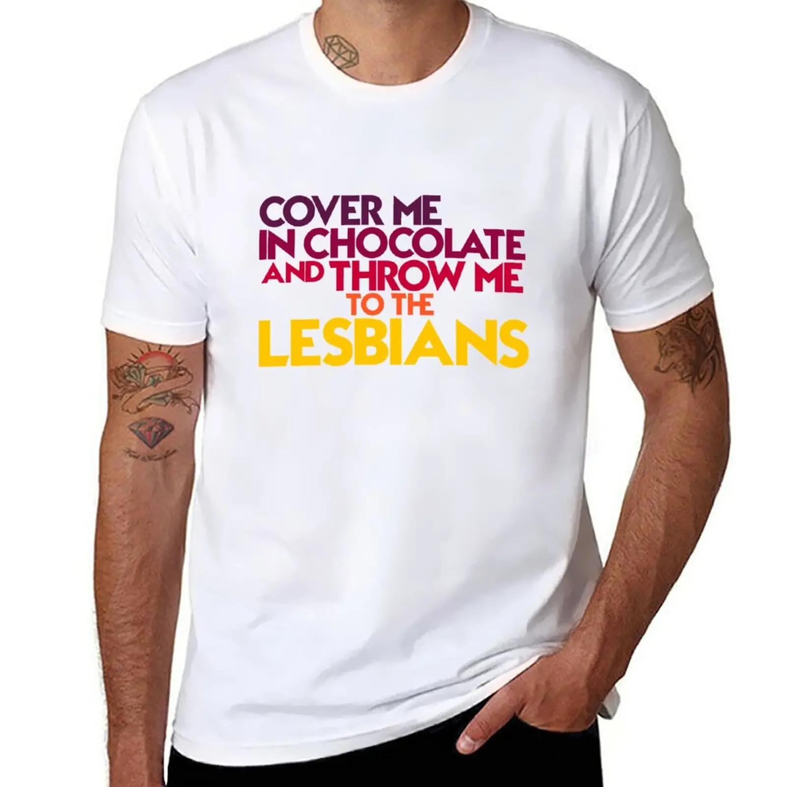 New Cover me in chocolate and throw me to the lesbians T-Shirt plus size t shirts cute tops mens t shirt graphic