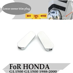 For Honda GL1500 Goldwing GL 1500 Gold Wing - CHROME lower corner trim plugs 1988-2000