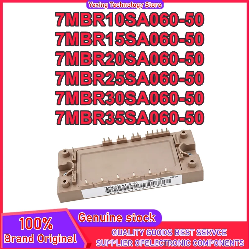 7MBR10SA060-50 7MBR15SA060-50 7MBR20SA060-50 7MBR25SA060-50 7MBR30SA060-50 7MBR35SA060-50 New Original In Stock