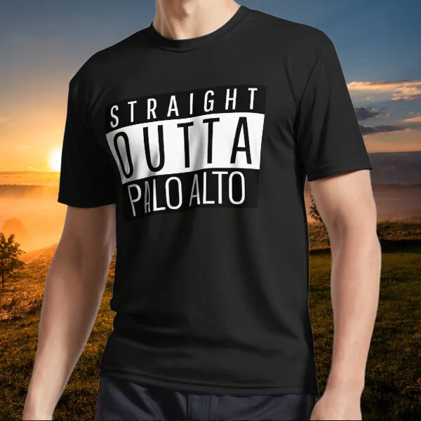 New item Straight Outta Palo Alto California Logo T-Shirt Funny Size S to 5XL