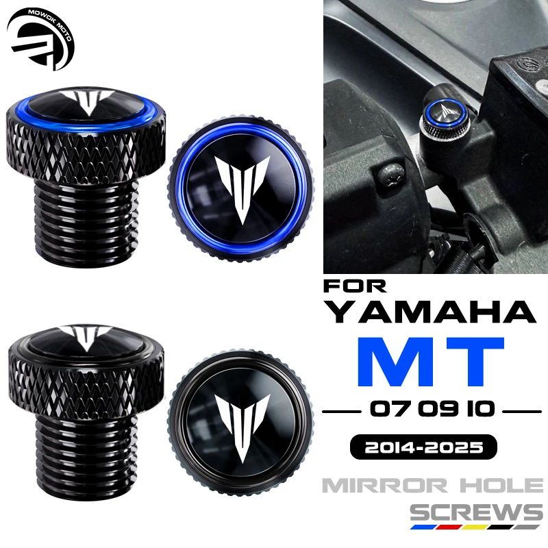 

For Yamaha MT 07 09 10 MT07 2025 MT09 MT10SP FZ09 FZ07 Motorcycle Accessories Aluminum Mirror Hole Plugs Screws Bolts Covers