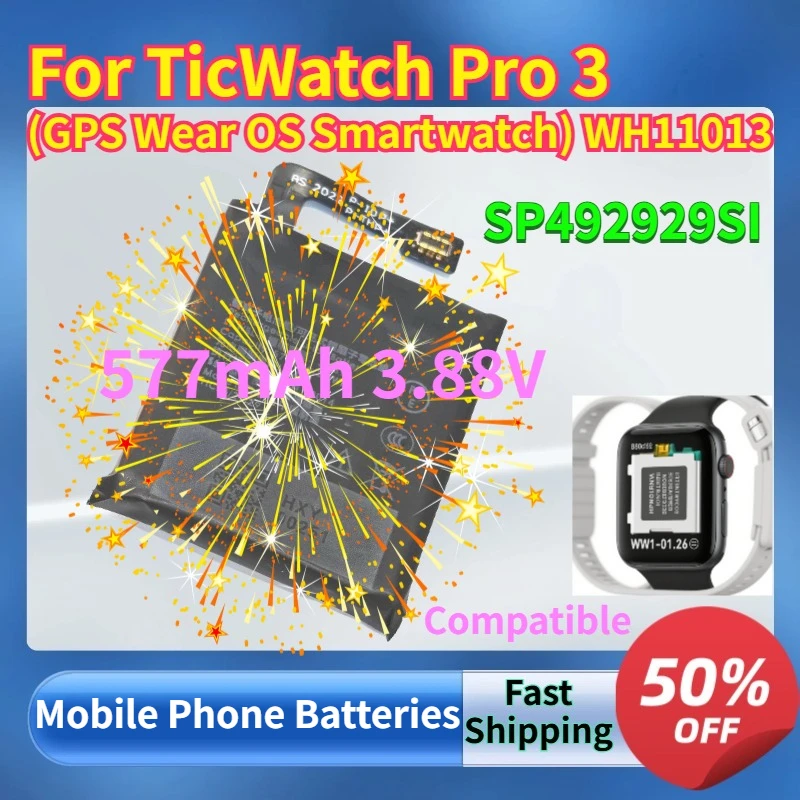 High-Quality 577mAh 3.88V SP492929SI Lithium ions Battery for TicWatch Pro 3 (GPS Wear OS Smartwatch) WH11013 + Free Tools