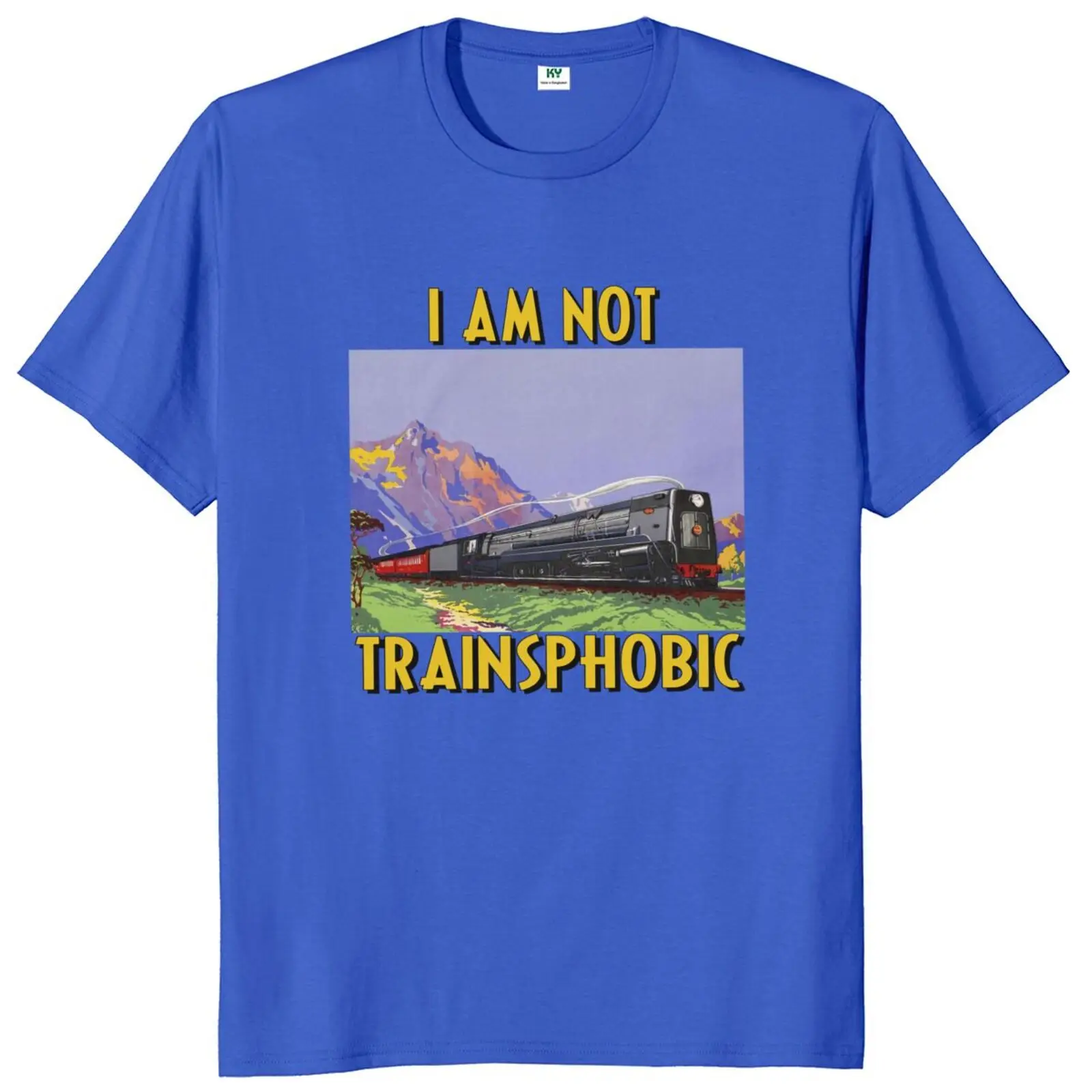 I Am Not Transphobic T Shirt I Am Not Trainsphobic Gift Streetwears 100% Cotton Unisex Summer O-neck T-shirts EU Size