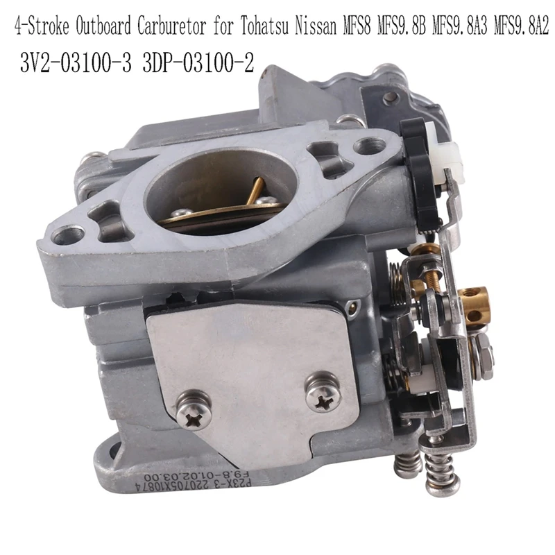 3V2-03100-3 3DP-03100-2 4-Stroke Outboard Carburetor For Tohatsu Nissan MFS8 MFS9.8B MFS9.8A3 MFS9.8A2 4-Stroke