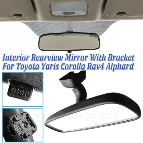 Imagen 2 del producto Espejo Retrovisor Interior Nuevo con Soporte para Toyota Yaris Corolla Rav4 4Runner Alphard 87810-52040 87810-52041 87810-0WG00
