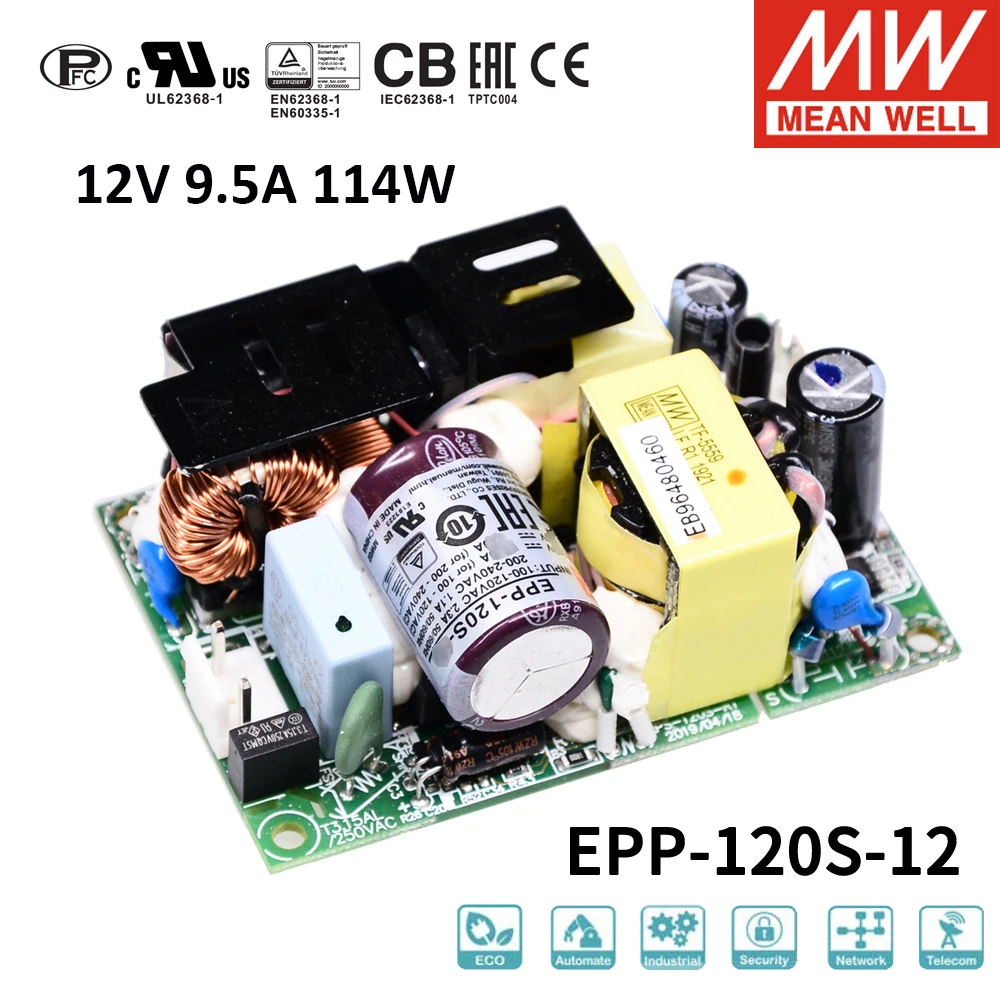 Original Mean Well EPP-120S-12 Meanwell 80-264V/113-370V AC TO DC 12V 9.5A 114W Compact Green Open Frame Switching Power Supply