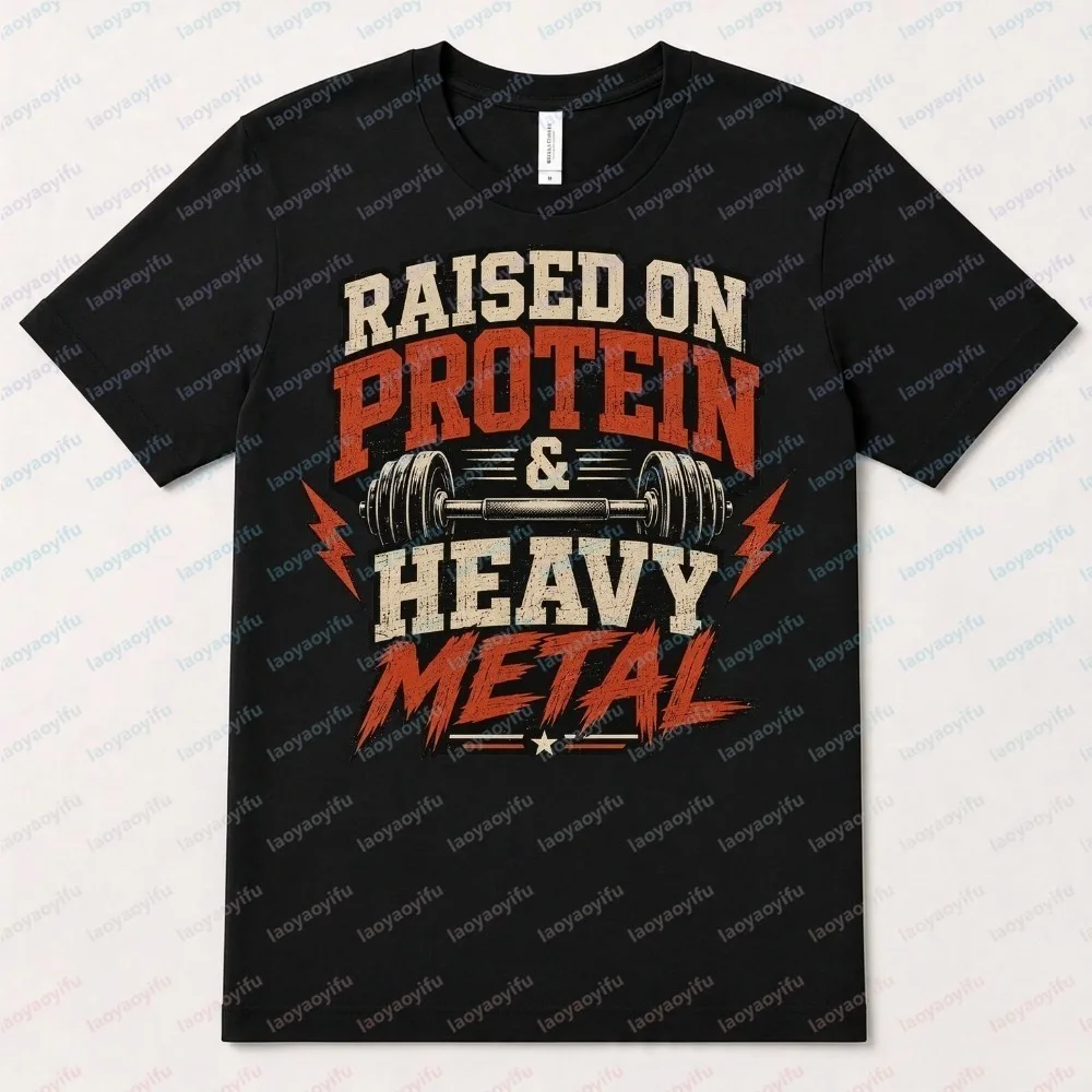 Raised On Protein & Heavy Metal Men T-Shirt Summer Short Sleeve Fashion Gym Fitness Dumbbell Graphic streetwear Clothing