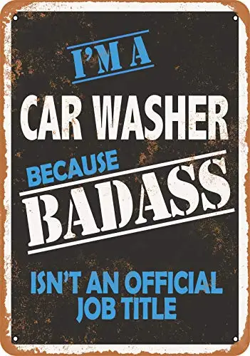 Metal Sign - Badass Car Washer - Vintage Look Wall Decor for Cafe Bar Pub Home Beer Decoration Crafts